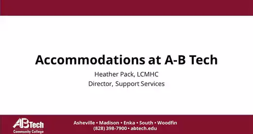 Accommodations at A-B Tech - Parent &amp; Counselor Version