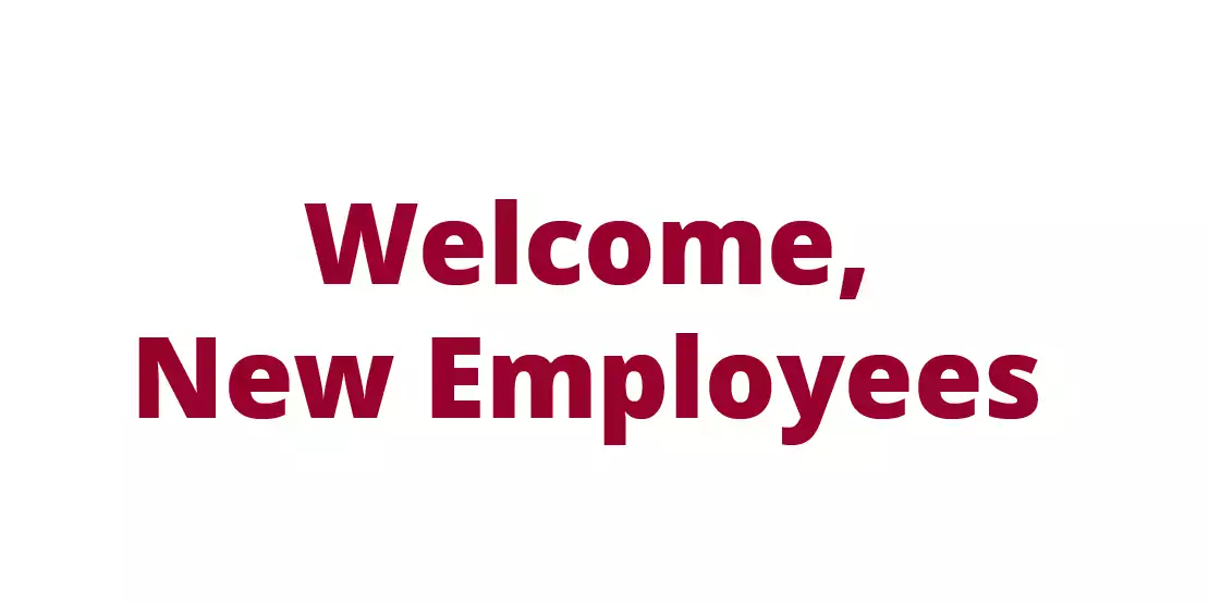 Welcome New Employees text