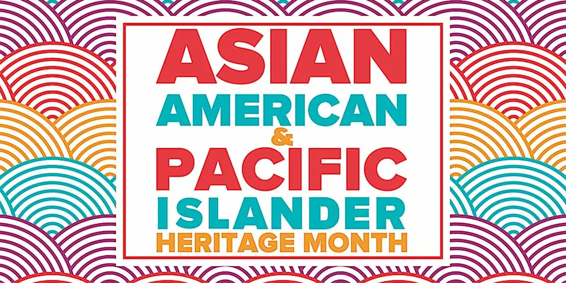 American Pacific Islander Heritage Month - Event Featured