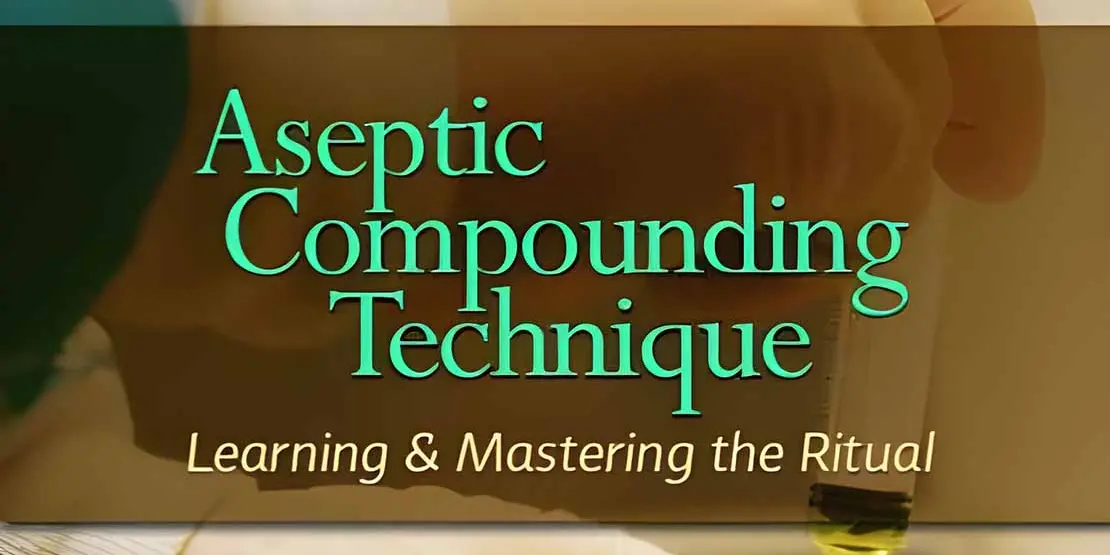 Aseptic Compounding Technique book cover featuring gloved hands injecting liquid into a bag